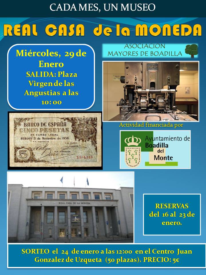 VISITA LA REAL CASA DE LA MONEDA (29 ENERO, 10:00 h)